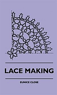 Lace Making (Hardcover)