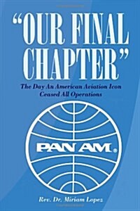 Our Final Chapter (Hardcover)