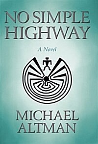 No Simple Highway (Hardcover)