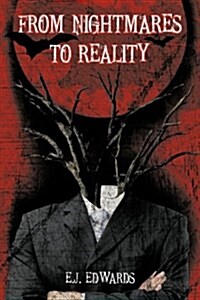 From Nightmares to Reality (Hardcover)