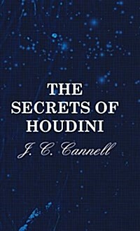 The Secrets of Houdini (Hardcover)