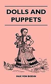 Dolls and Puppets (Hardcover)