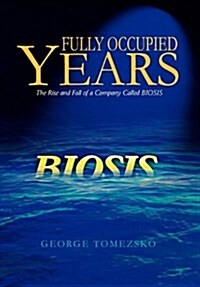 Fully Occupied Years (Hardcover)