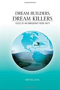 Dream Builders, Dream Killers (Hardcover)