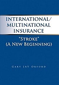 International/Multinational Insurance (Hardcover)