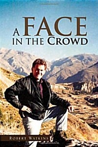 A Face in the Crowd (Hardcover)