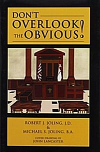 Dont Overlook the Obvious! (Hardcover)