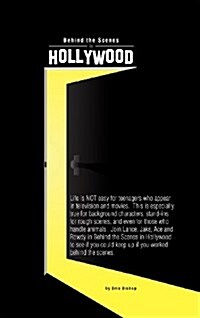 Behind the Scenes in Hollywood (Hardcover)