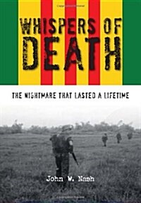 Whispers of Death: The Nightmare That Lasted a Lifetime (Hardcover)