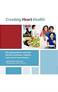 Creating Heart Health (Hardcover)