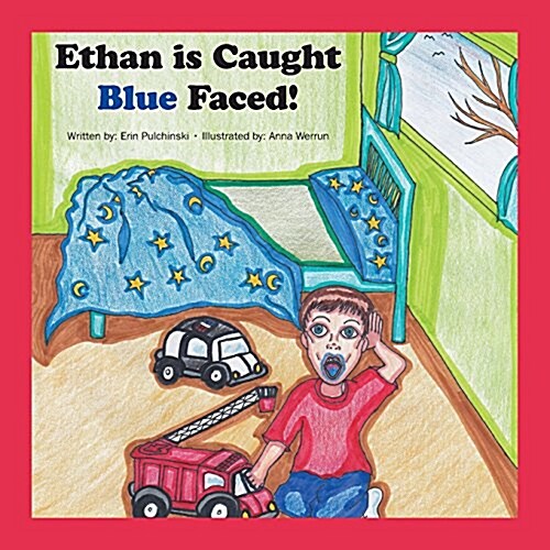 Ethan Is Caught Blue Faced! (Paperback)