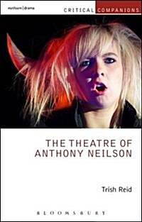 The Theatre of Anthony Neilson (Hardcover)