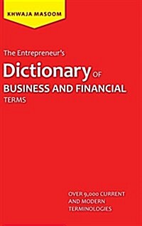 The Entrepreneurs Dictionary of Business and Financial Terms (Hardcover)