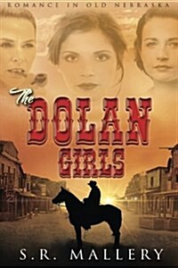 The Dolan Girls (Paperback)