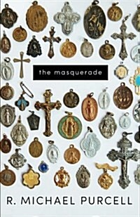 The Masquerade (Paperback)