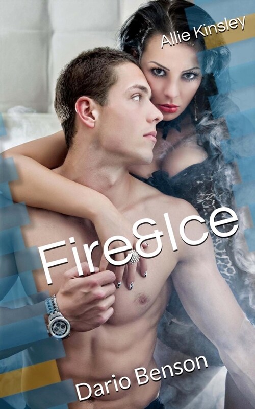 Fire&ice 4 - Dario Benson (Paperback)
