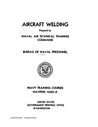 Aircraft Welding, Navpers (Paperback)