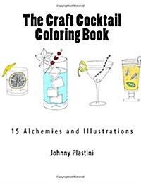 The Craft Cocktail Coloring Book (Paperback)