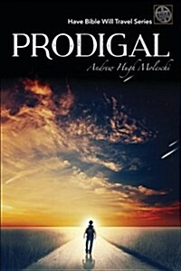 Prodigal (Paperback)