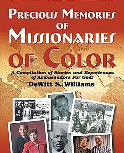 Precious Memories of Missionaries of Color (Vol 2) (Paperback)