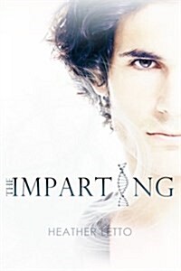 The Imparting (Paperback)