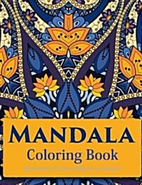 Mandala Coloring Book (New Release 5): Mandala Coloring Books for Adults: Stress Relieving Patterns (Paperback)