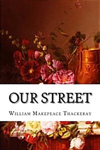 Our Street (Paperback)