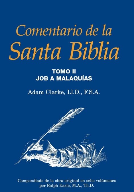 Comentario de La Santa Biblia, Tomo 2 (Hardcover)