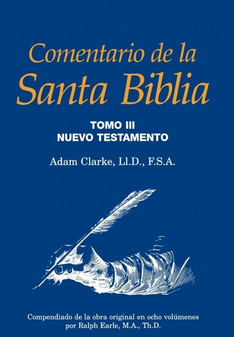 Comentario de La Santa Biblia, Tomo 3 (Hardcover)