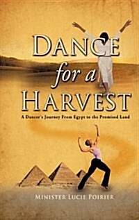 Dance for a Harvest (Hardcover)