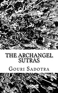 The Archangel Sutras (Paperback)