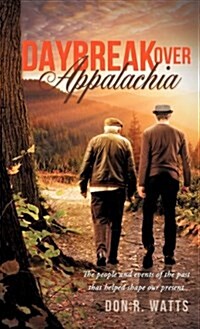 Daybreak Over Appalachia (Hardcover)