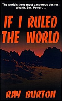 If I Ruled the World (Hardcover)