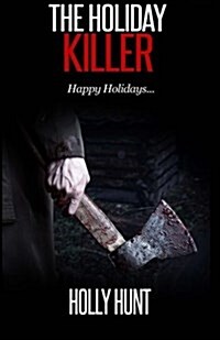 The Holiday Killer (Paperback)