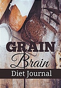 Grain Brain Diet Journal (Paperback)