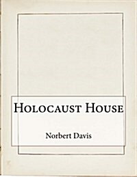 Holocaust House (Paperback)