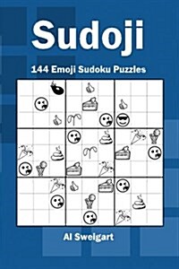 Sudoji: 144 Emoji Sudoku Puzzles (Paperback)