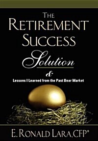 The Retirement Success Solution (Hardcover)