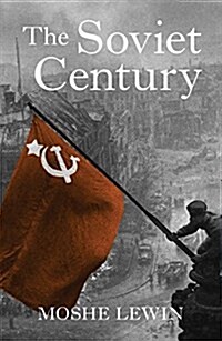 The Soviet Century (Paperback)