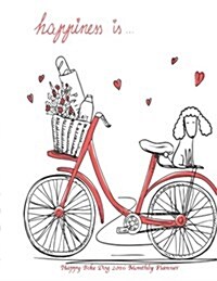 Happy Bike Dog 2016 Monthly Planner (Paperback)