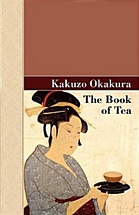 The Book of Tea (Hardcover)