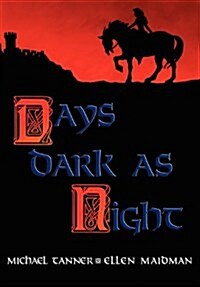Days Dark as Night (Hardcover)