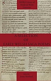 A Selection of Early Welsh Saga Poems (Hardcover)