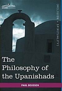 The Philosophy of the Upanishads (Hardcover)