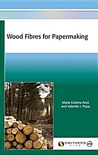 Wood Fibres for Papermaking (Hardcover)