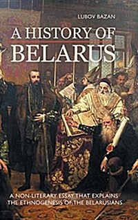 A History of Belarus (Hardcover)