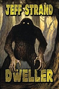 Dweller (Paperback)