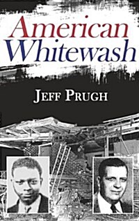 American Whitewash (Hardcover)