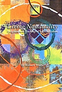 Living Nonduality (Hardcover, Hard Cover)