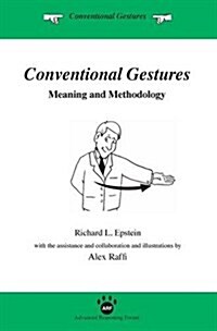 Conventional Gestures: Meaning and Methodology (Hardcover)